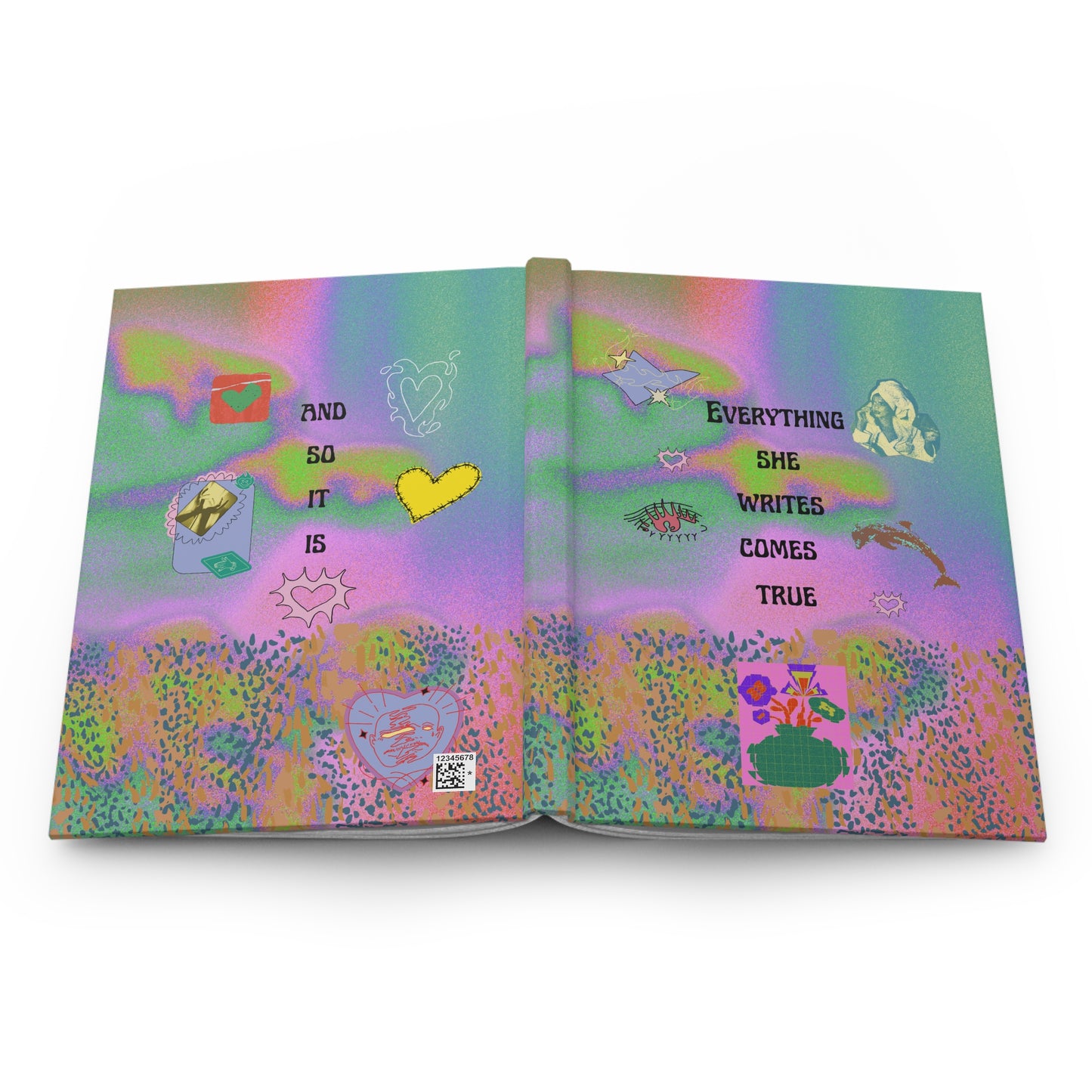 Everything She Writes Comes True Journal